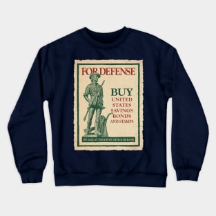 WWII Vintage Style Buy US Savings Bonds for Defense Crewneck Sweatshirt